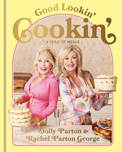 Good-Lookin'-Cookin' Good Lookin' Cookin'
