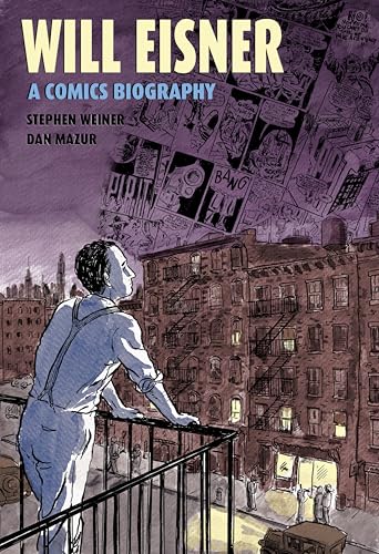 Will Eisner: A Comics Biography