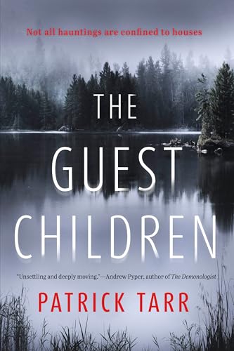 The Guest Children: A Novel
