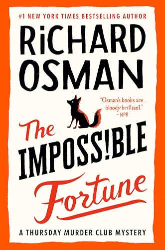 The Impossible Fortune