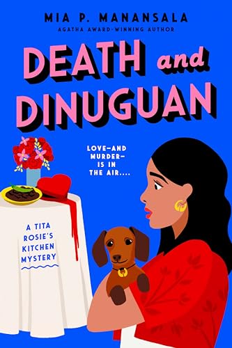 Death-and-Dinuguan-(Tita-Rosie's-Kitchen-Mysteries-Book-6) Death and Dinuguan (Tita Rosie's Kitchen Mysteries Book 6)