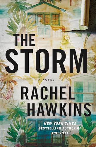 The Storm: A Novel