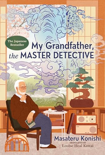 My-Grandfather,-the-Master-Detective My Grandfather, the Master Detective