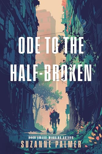 Ode-to-the-Half-Broken Ode to the Half-Broken