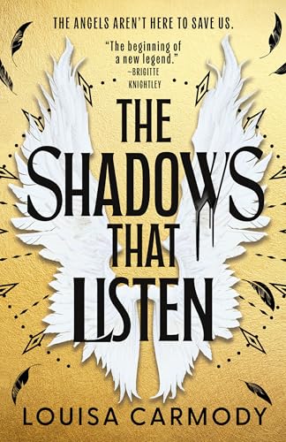 The Shadows That Listen