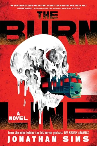 The-Burn-Line:-A-Novel The Burn Line: A Novel