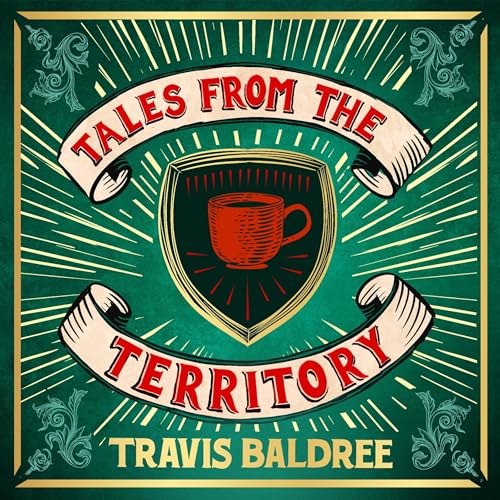 Tales from the Territory: A Cosy Collection of Legends & Lattes Short Stories